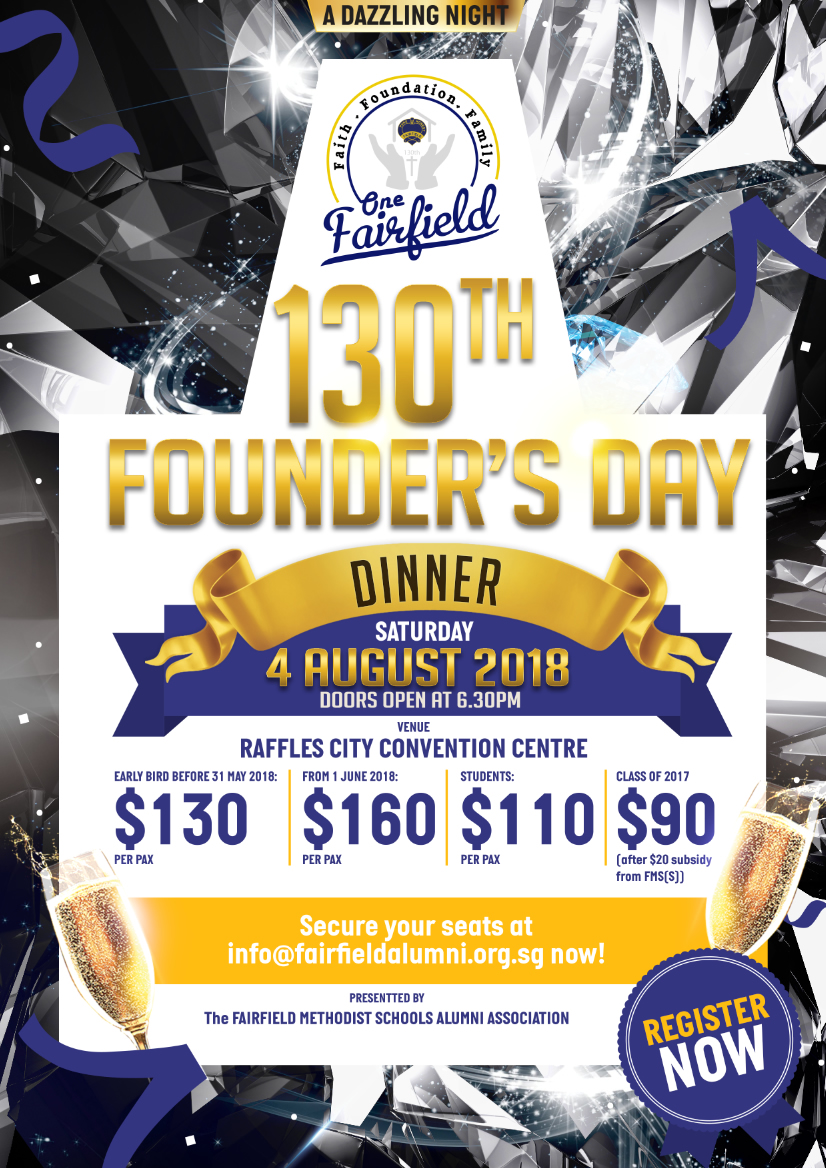 Founder’s Day Dinner 2018 The Fairfield Methodist Schools Alumni